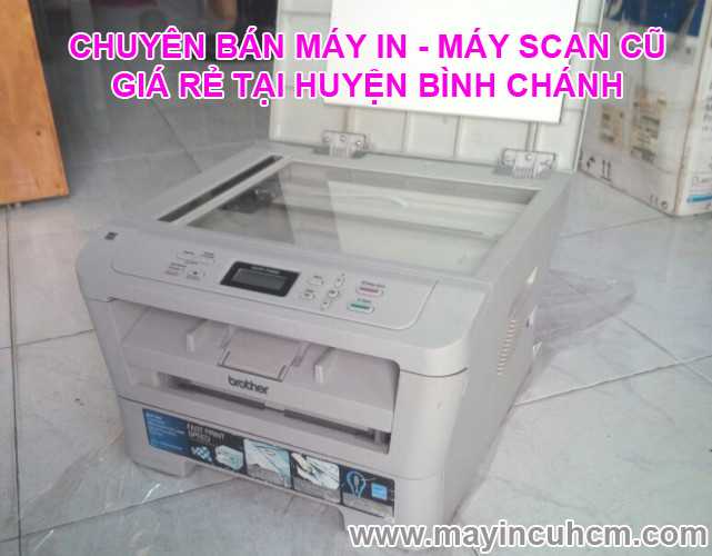 Bán máy in cũ, máy scan cũ giá rẻ tại Huyện Bình Chánh
