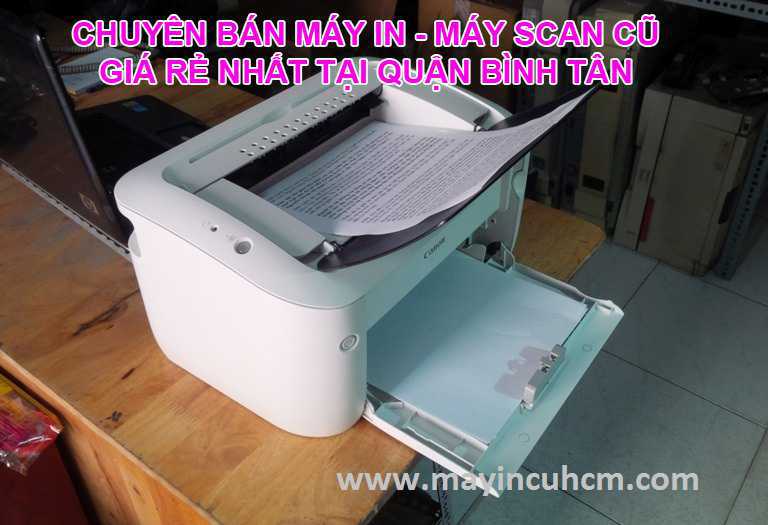 Bán máy in, máy scan cũ giá rẻ tại Quận Bình Tân